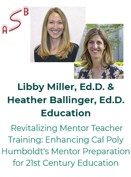 Miller & Ballinger: Revitalizing Mentor Teacher Training: Enhancing Cal Poly Humboldt's Mentor Preparation for 21st Century Education