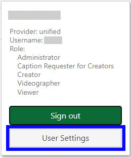 Screenshot of Panopto User details pop-out menu with the User Settings button circled.
